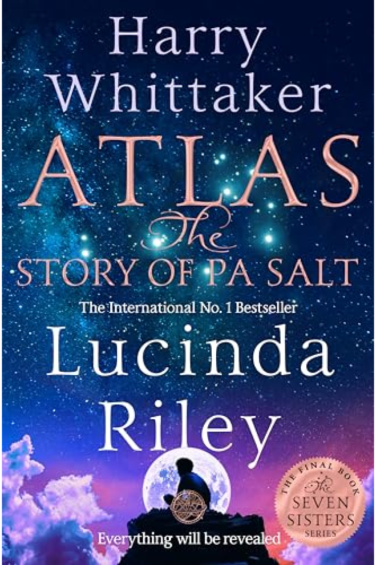 Atlas: The Story of Pa Salt (the Seven Sisters 8)