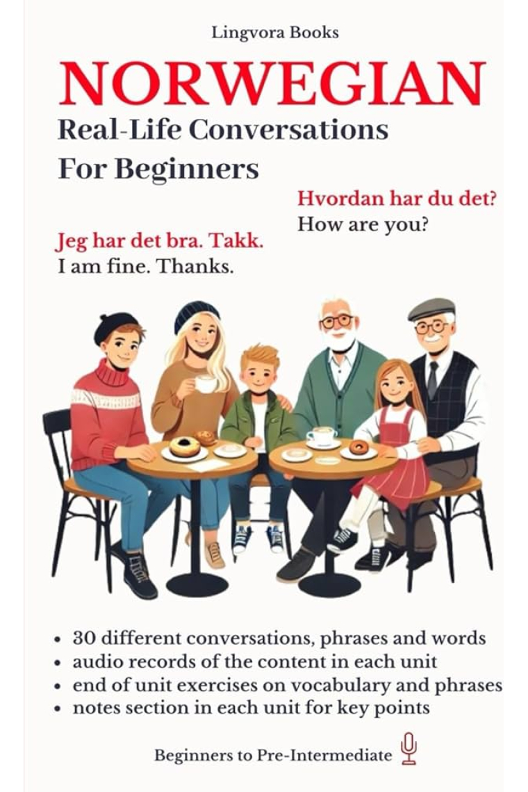 Norwegian: Real-Life Conversation for Beginners (with audios)