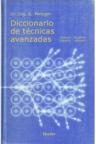 Diccionario de técnicas avanzadas alemán-español/español-alemán