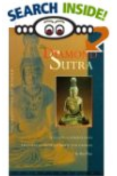 The Diamond Sutra : the perfection of wisdom (Text and commentaries)