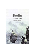 Berlín. La caída: 1945