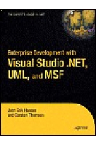 Enterprise Developement with Visual Studio .NET, UML, and MSF