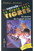 Supercàs de la Penya dels TIgres. El maletí de l'agent secret