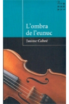 L'ombra de l'eunuc