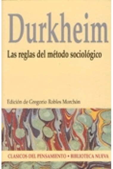 Las reglas del método sociológico