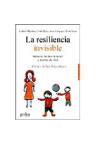 La resiliencia invisible