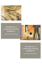 Historia de la literatura fascista española (2 vols.)