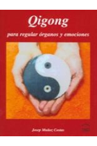 Qigong para regular órganos y emociones