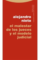 El malestar de los jueces y el modelo judicial