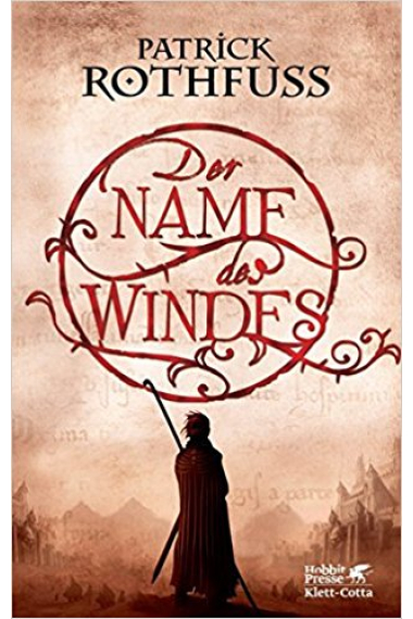 Der Name des Windes (Kingkiller Chronicle 1