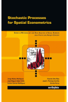 Stochastic processes for spatial econometrics -INGL