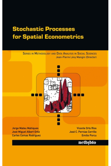 Stochastic processes for spatial econometrics -INGL