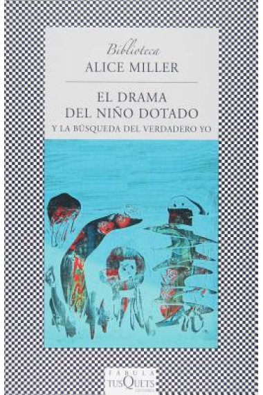 El drama del niño dotado y la búsqueda del verdadero yo