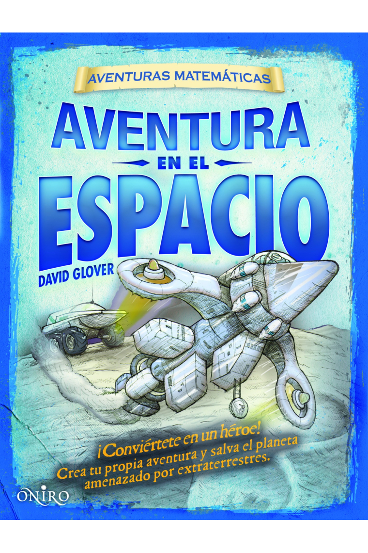 Aventura en el espacio (aventuras matemáticas)