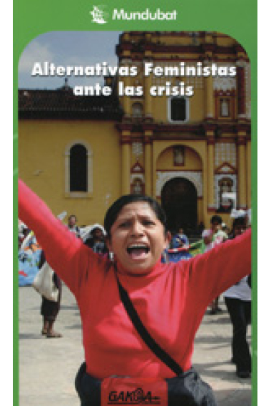 Alternativas feministas ante la crisis