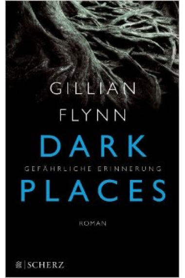 Dark Places - Gefährliche Erinnerung