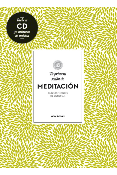 Tu primera sesión de meditación +CD