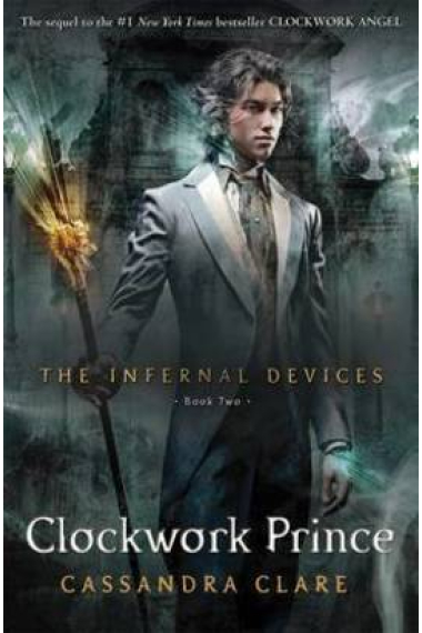 Clockwork Prince (The infernal devices 2)