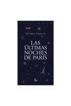 Las últimas noches de París