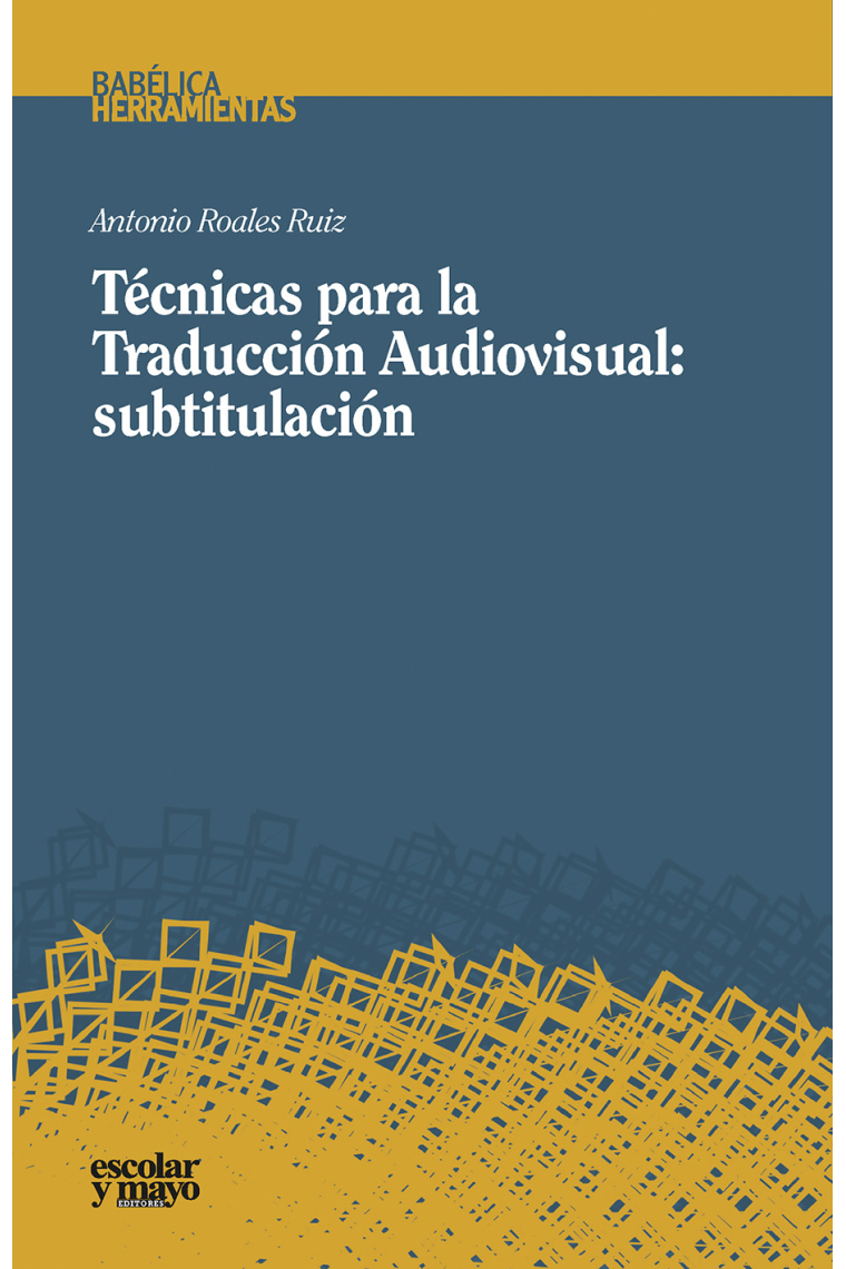 Técnicas para la Traducción Audiovisual: subtitulación