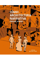 Cómic, arquitectura narrativa