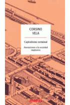 Capitalismo terminal. Anotaciones a la sociedad implosiva