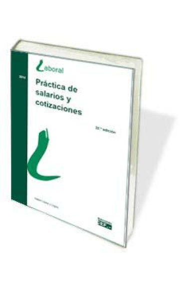 Práctica de salarios y cotizaciones. Práctica de salarios y cotizaciones