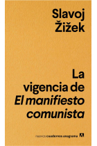 La vigencia de El manifiesto comunista