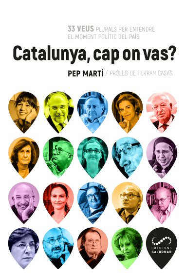 Catalunya, cap on vas? 33 veus plurals per entendre el moment polític del país