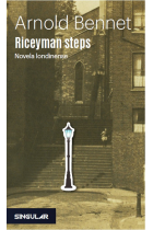 Riceyman steps. Novela londinense