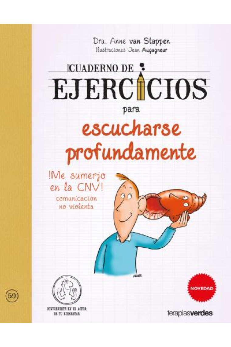 Cuaderno de ejercicios para escucharse profundamente