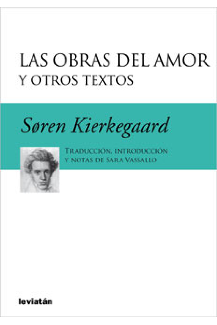 Las obras del amor (y otros textos)