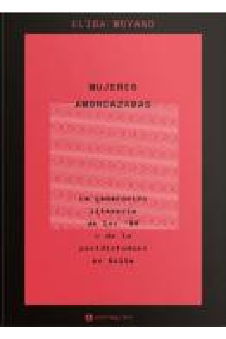 Mujeres amordazadas. La generación literaria de los '80 o de la postdictadura en Salta