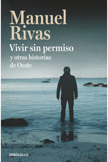 Vivir sin permiso y otras historias de Oeste