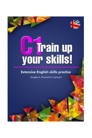 C1 Train up your skills. Extensive English skills practice