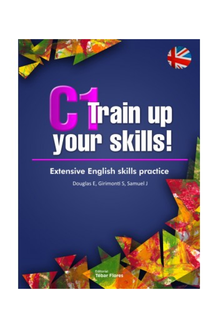 C1 Train up your skills. Extensive English skills practice