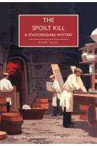 The Spoilt Kill (British Library Crime Classics)