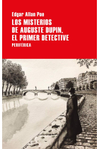 Los misterios de Auguste Dupin, el primer detective