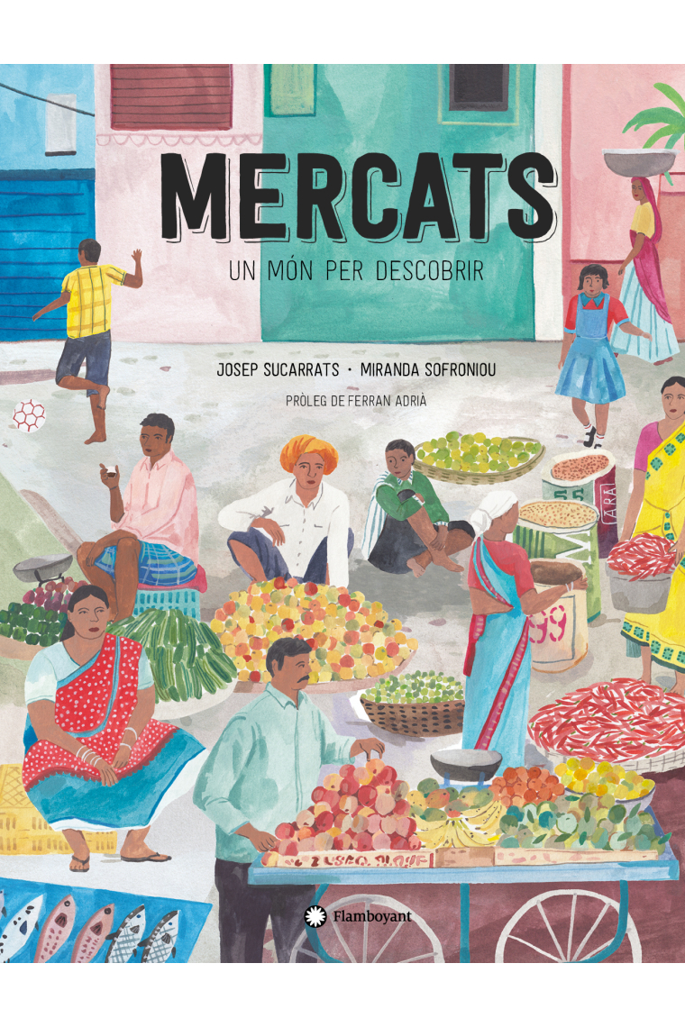 Mercats, un món per descobrir