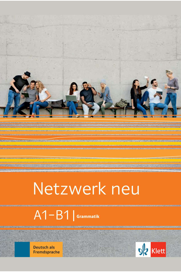 Netzwerk NEU Grammatik A1-B1