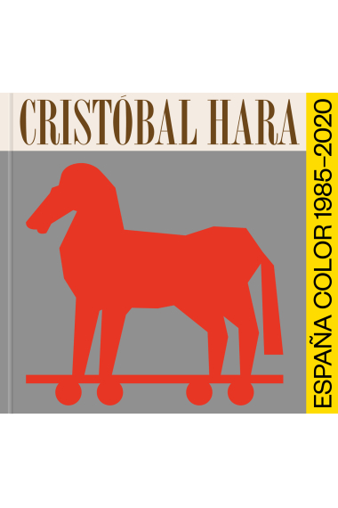 Cristobal Hara. España, Color 1985-2020