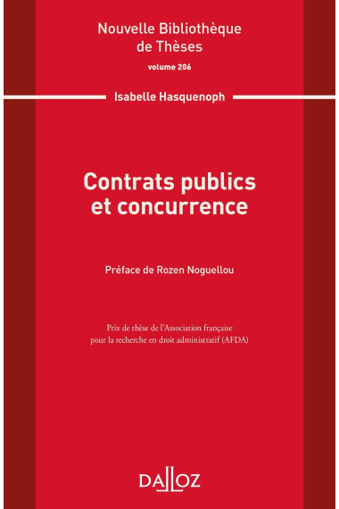 Contrats publics et concurrence (Nouvelle Bibliothèque de Thèses)