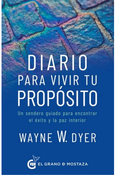 Diario para vivir tu propósito