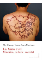 La Xina avui. Minories, cultura i societat