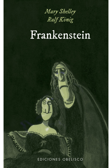 Frankenstein. Frankenstein de Mary Shelley