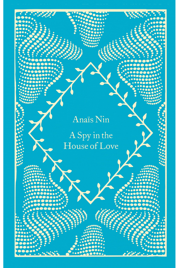 A Spy In The House Of Love (Little Clothbound Classics)