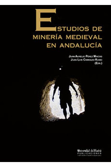 Estudios de minería medieval en Andalucía