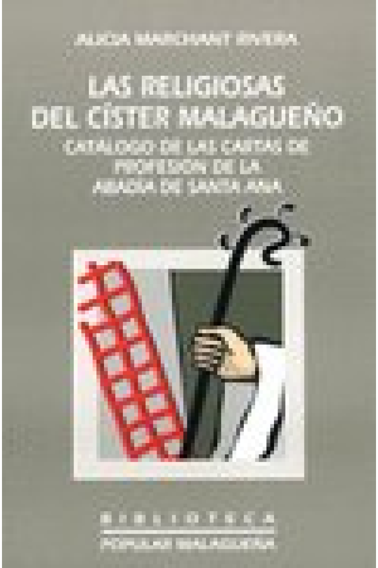 RELIGIOSAS DEL CISTER MALAGUEÑO, LAS