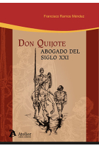 DON QUIJOTE ABOGADO DEL SIGLO XXI