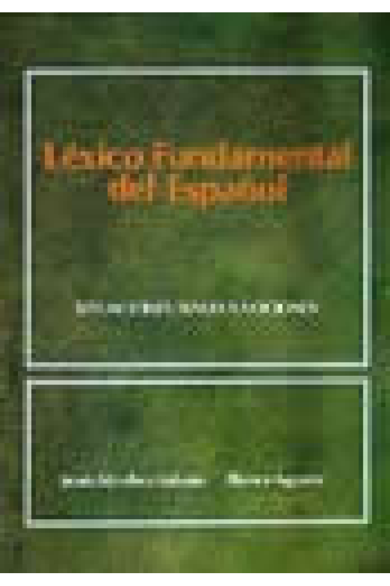 Léxico fundamental del español. Situaciones, Temas y nociones